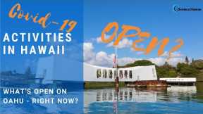 TOP 5 Activities Oahu - What's open RIGHT NOW? Pearl Harbor? Diamond Head? Island Tours?