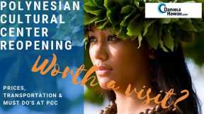 Polynesian Cultural Center Reopened | Worth a visit? Prices, Discounts, Transportation | Covid19